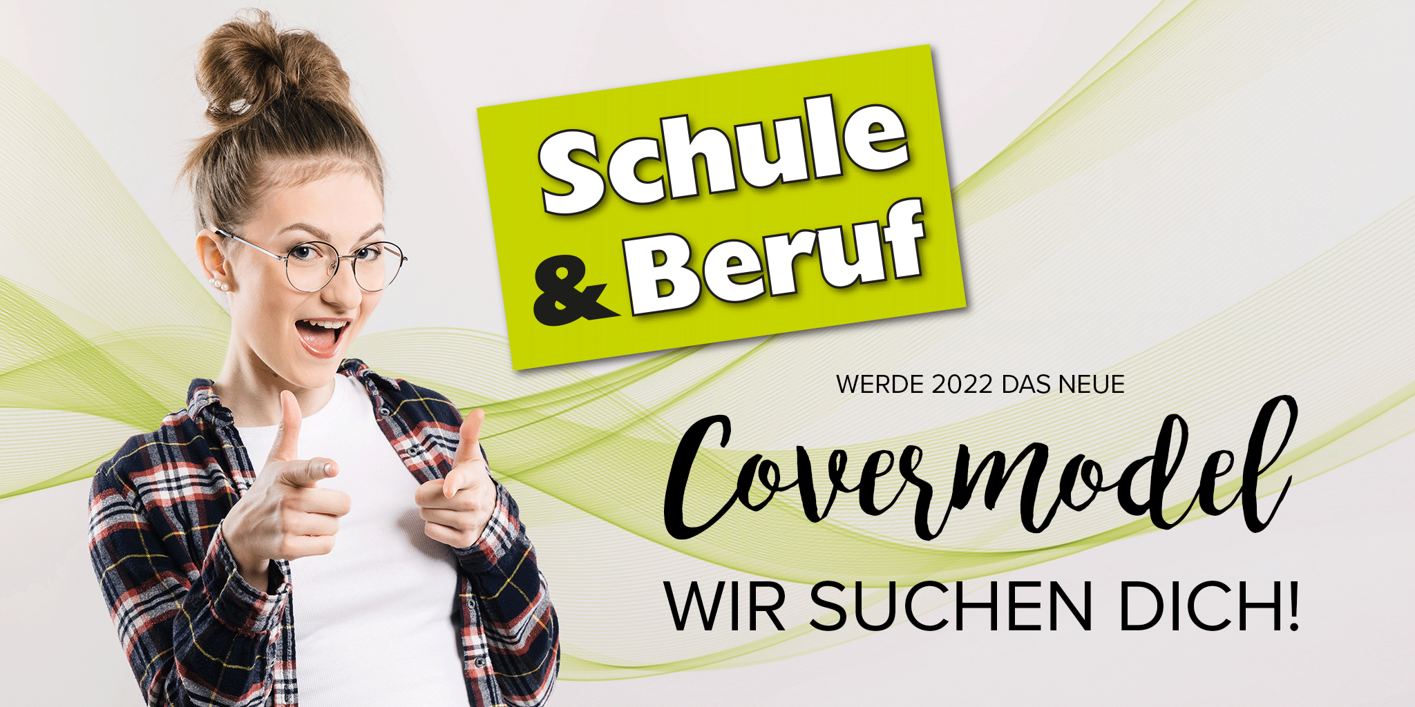 Cover Model 2022 – SCHULE & BERUF Cover Model 2022 - SCHULE & BERUF